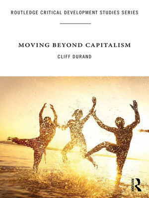 cover image of Moving Beyond Capitalism